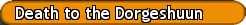 Death to the Dorgeshuun